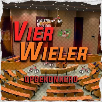 Vierwieler by Opgekonkerd