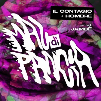 Mal Di Pancia by Il Contagio