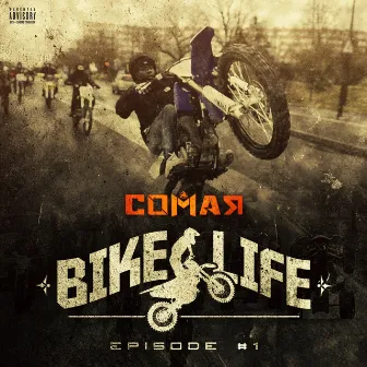 Bike Life by Comar