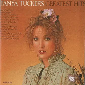 Tanya Tucker's Greatest Hits by Tanya Tucker