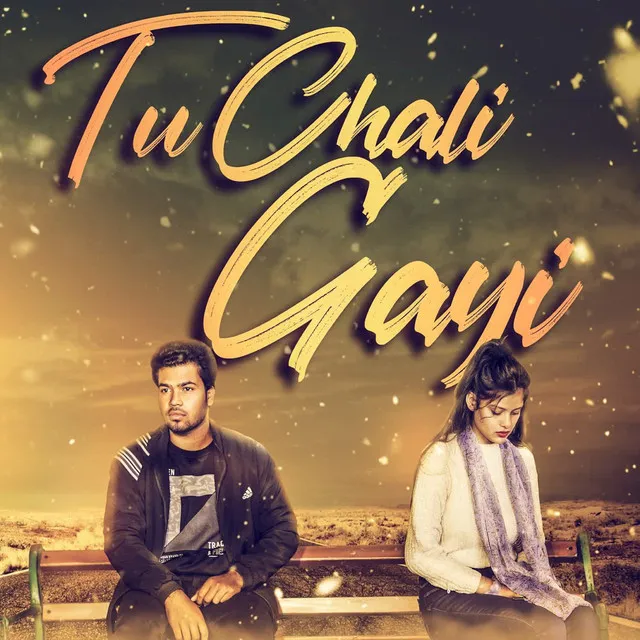 Tu Chali gayi