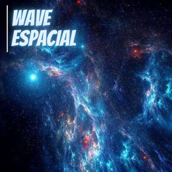 Wave Espacial by Luizinn