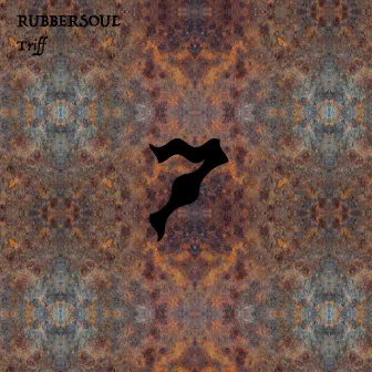 Triff by Rubbersoul