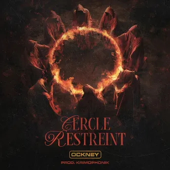 Cercle restreint by Ockney