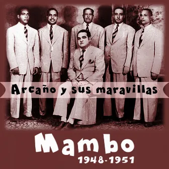 Mambo (1948-1951) by Arcaño y sus Maravillas