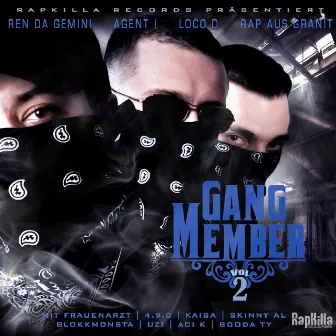 Gang Member vol.2 by Rapkilla