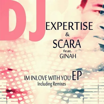 Im InLove With You by Dj Expertise