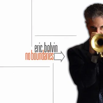 No Boundaries by Eric Bolvin