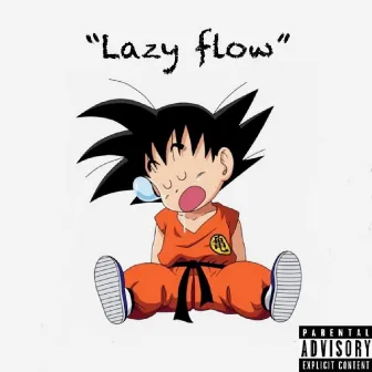 Lazy Flow by Jjones1k