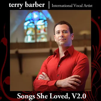 Songs She Loved V2.0 by Terry Barber