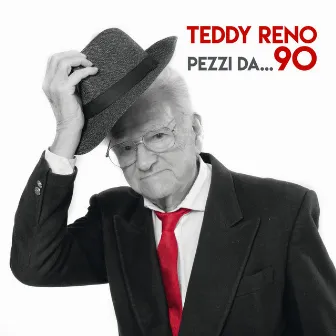 Pezzi da...90 by Teddy Reno