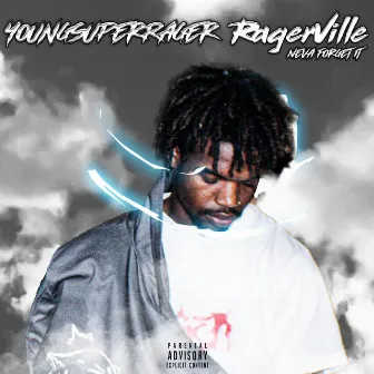 Ragerville by YOUNGSUPERRAGER