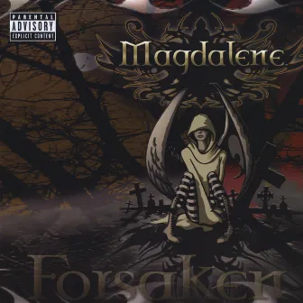 Forsaken by Magdalene