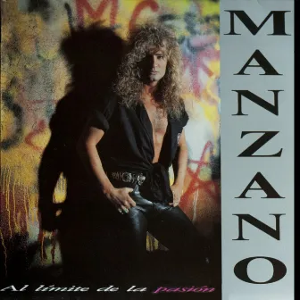 Al Límite de la Pasión by Manzano