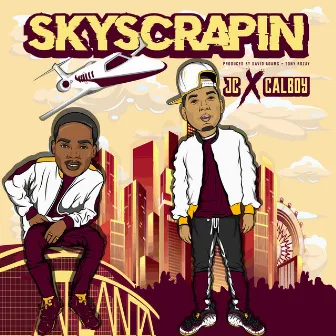 Skyscrapin by JC