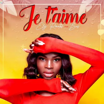 Je T'aime by Ely Renatos