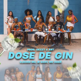 Dose de Gin by Money Sant