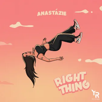 Right Thing (English) by ANASTÁZIE