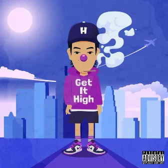 Get It High by Holly