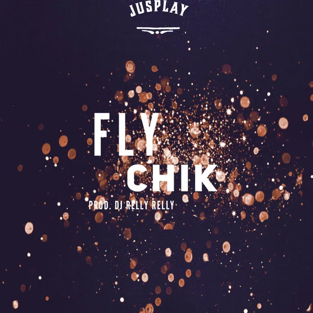 Fly Chik