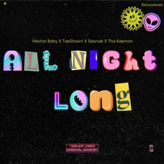 All Night Long by Neshia Baby