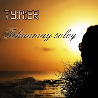 Tchanmay soley by Tymer