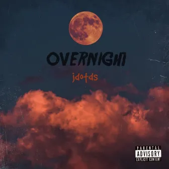 Overnight by Jdotds