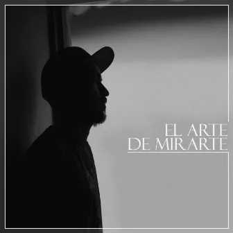 El Arte de Mirarte by Fdren