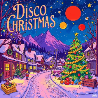 Christmas Music by Disco Christmas