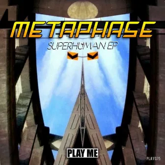 Superhuman EP by Metaphase