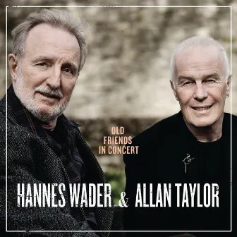 Old Friends In Concert (Live) by Allan Taylor