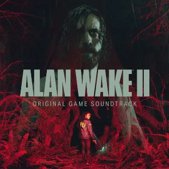 Alan Wake 2 (Original Soundtrack) by Poe