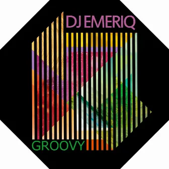 Groovy by Dj Emeriq