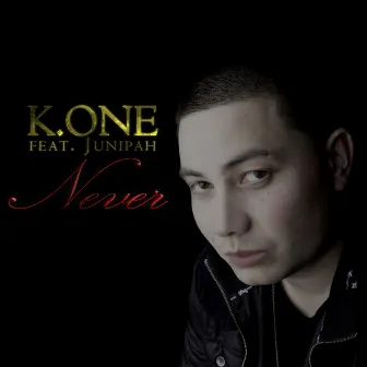 Never by K.One