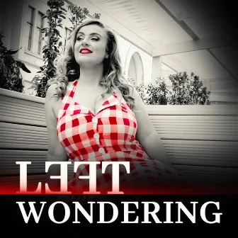 Left Wondering by Ruth Kelly