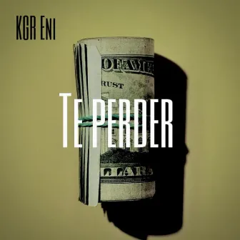 Te Perder by AKGR Mob