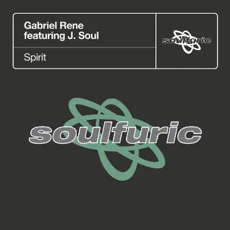 Spirit (feat. J. Soul) by Gabriel Rene