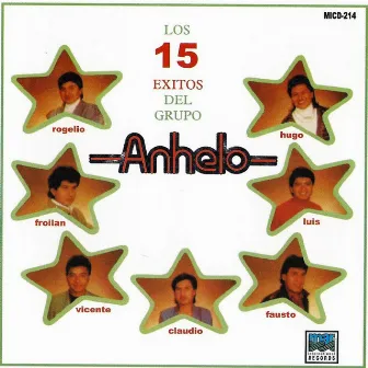 15 Exitos by Grupo Anhelo