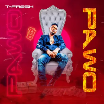 Pawo by T-Fresh