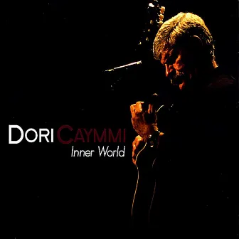 Inner World by Dori Caymmi