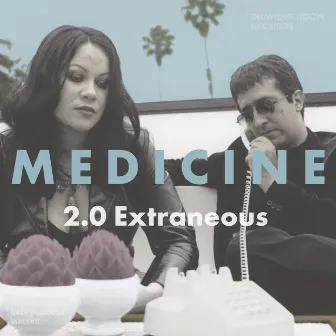 2.0 Extraneous by Medicine