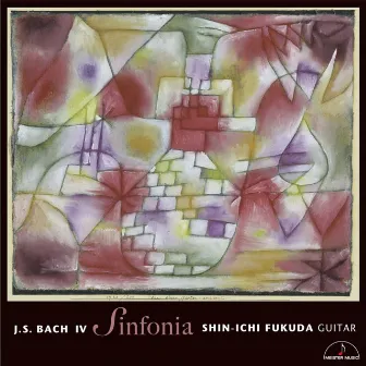 Sinfonia ~Works for J.S.Bach IV~ by J.S. バッハ