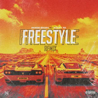 Freestyle Remix by Menor Bronx