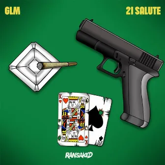 21 Salute by GLM