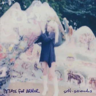 Petals For Armor: Self-Serenades by Hayley Williams