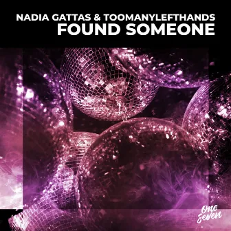 Found Someone by Nadia Gattas