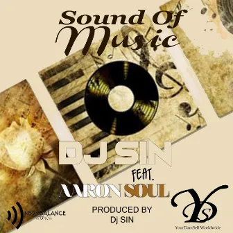 Sound of Music by DJ SIN