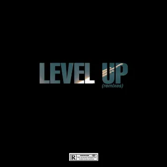 Level up (Remixes) by GDA