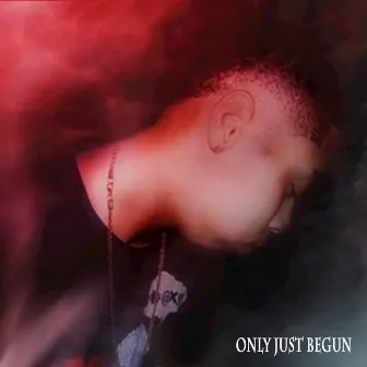 Only Just Begun by Kardi