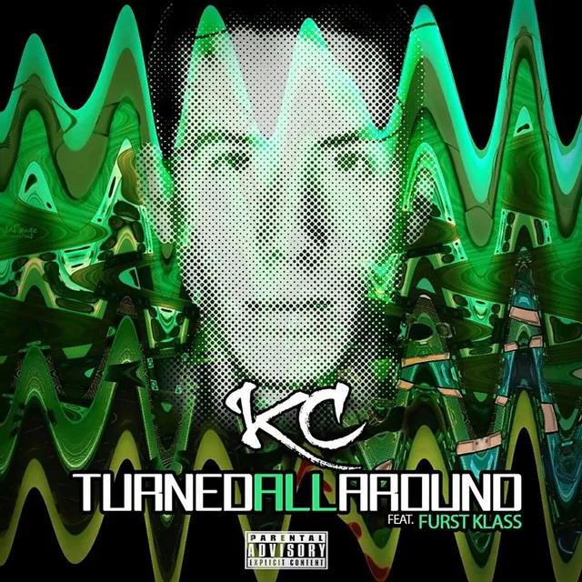 Turned All Around (feat. Furst Klass)